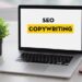Що таке SEO-копірайтинг, де можна замовити і для чого він призначений